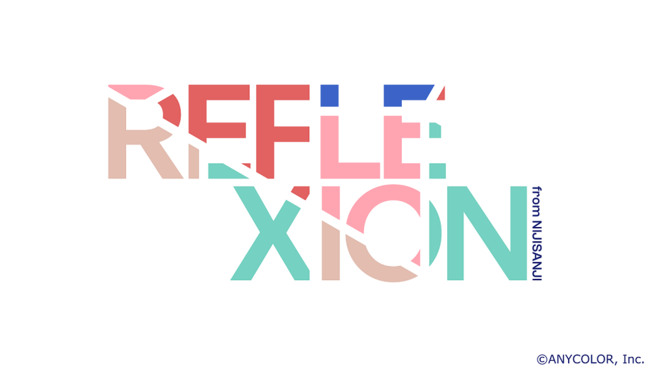 にじさんじカバーソングアルバム『Reflexion』発売決定！！本日2021年10月4日(月)より予約受付開始！のサブ画像1