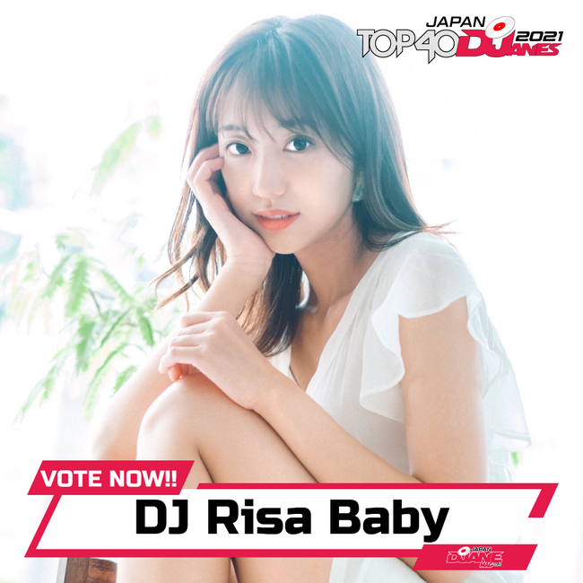 総勢100名参加！日本の女性DJ NO.１を決める”DJane Mag JAPAN TOP40DJanes 2021” 開催のサブ画像5_モデル、タレント、女優等で活躍している DJ Risa Baby 