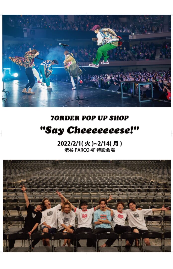 ７ORDER POP UP SHOP “Say Cheeeeeeese!”渋谷パルコ開催のご案内のメイン画像