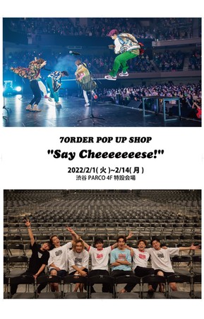 ７ORDER  POP UP SHOP “Say Cheeeeeeese!”渋谷パルコ開催のご案内のサブ画像1_メインビジュアル