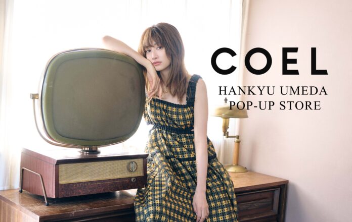 【COEL】 大阪POP-UP STOREのメイン画像