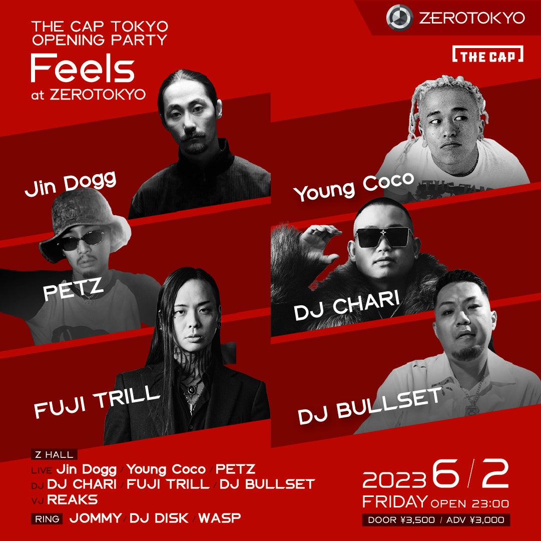 THE CAP OPENING PARTYで日本のHIPHOPシーンをリードするラッパー/DJが一堂に集結！【ZEROTOKYO イベント情報】のサブ画像1