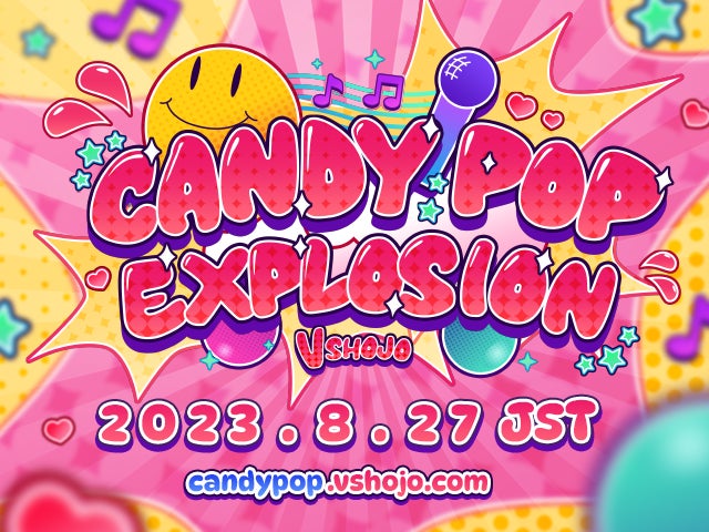 VTuber事務所「VShojo」初となる3Dライブコンサート「Candy Pop Explosion」が開催。のサブ画像1