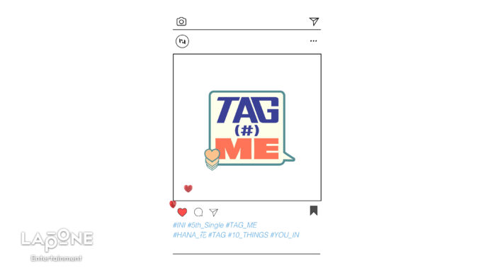 “INI”10月11日発売 5TH SINGLE 『TAG ME』収録4曲の音源を一部初公開！のメイン画像