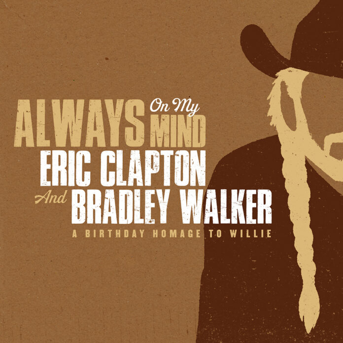 エリック・クラプトンとブラッドリー・ウォーカーが、新曲『オールウェイズ・オン・マイ・マインド』をリリースのメイン画像