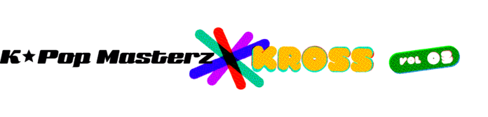 第１弾アーティストラインナップ発表『K-Pop Masterz×KROSS vol.3』のメイン画像