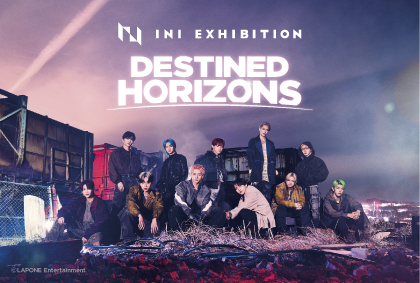 東京ドームシティ Gallery AaMo（ギャラリー アーモ）で開催する「INI」の大規模展覧会『ＩＮＩ EXHIBITION -DESTINED HORIZONS-』のサブ画像4_ライド5購入者限定ポストカード　表　©LAPONE Entertainment