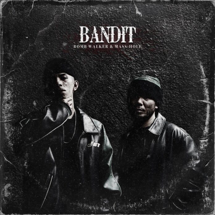 長野で活躍するラッパーMASS-HOLEとBOMB WALKERによる共作のALBUM「BANDIT」が7月12日に配信決定！のメイン画像