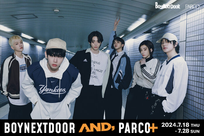 『BOYNEXTDOOR AND, PARCO＋』韓国人気アーティストBOYNEXTDOORと全国のPARCOがタイアップ！のメイン画像