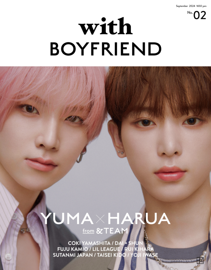 【表紙解禁！】&TEAMのYUMA×HARUAが飾る『with BOYFRIEND』32ページの特集内容明らかにのメイン画像