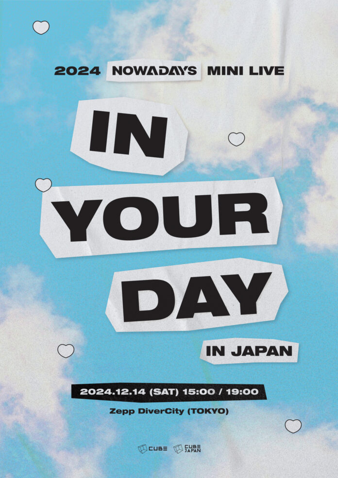 2024 NOWADAYS MINI LIVE [IN YOUR DAY] IN JAPAN 詳細解禁…11月1日(金)からDAY_AND JAPAN先行開始のメイン画像