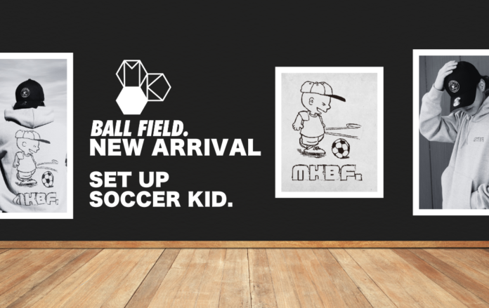 「マキヒカ」がプロデュースする『MK BALL FIELD.』から、『soccer kid. SET UP 「MK BALL FIELD.」』が販売中!のメイン画像