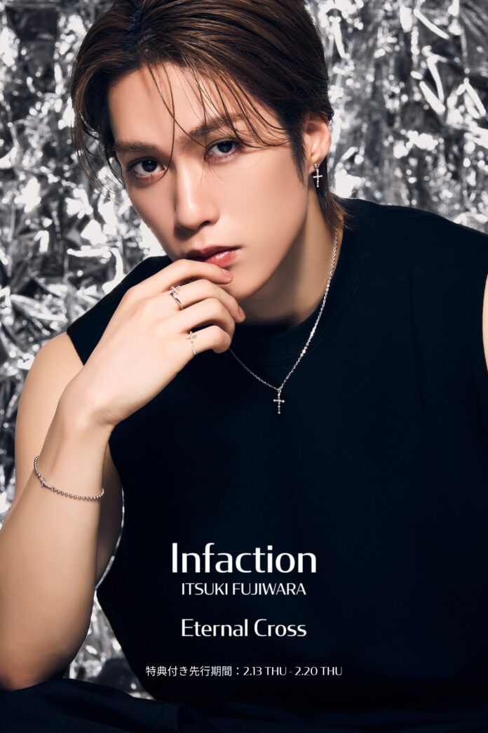 藤原樹×Infaction、第4弾。幼少期から愛し続けたクロスモチーフを自身でデザインした「Eternal Cross」が誕生。春夏を彩る最新アクセサリーコレクション。のメイン画像