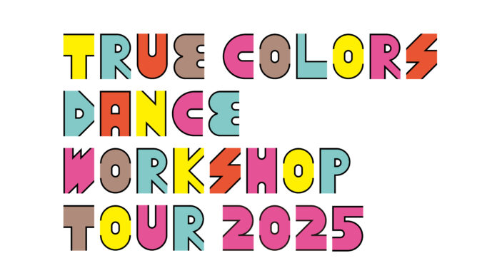 誰もがダンスで繋がる日本縦断プロジェクト「True Colors DANCE WORKSHOP TOUR 2025」開催！のメイン画像