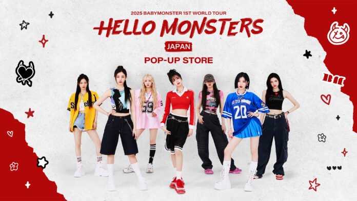 2025 BABYMONSTER 1st WORLD TOUR＜HELLO MONSTERS＞ IN JAPANPOP-UP STOREのメイン画像