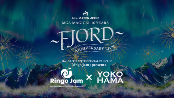 Mrs. GREEN APPLE OFFICIAL FAN CLUB 「Ringo Jam」 presents 「Ringo Jam × YOKOHAMA」のメイン画像